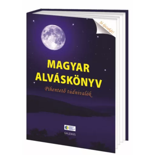 Magyar alváskönyv - Pihentető tudnivalók (Válogatás)
