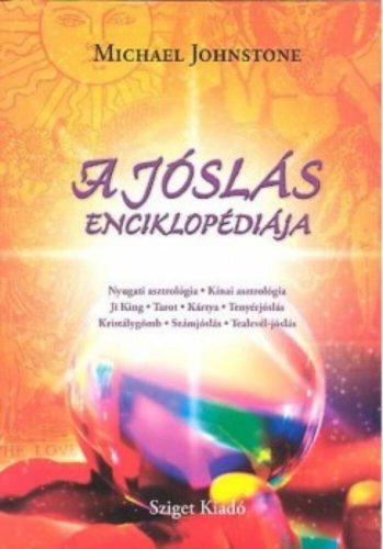 A jóslás enciklopédiája (Michael Johnstone)