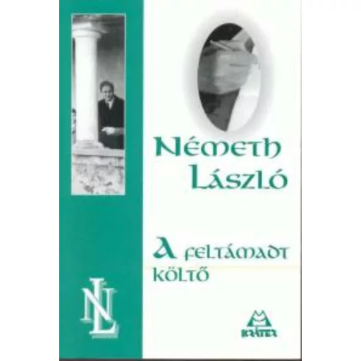 A feltámadt költő - Németh László