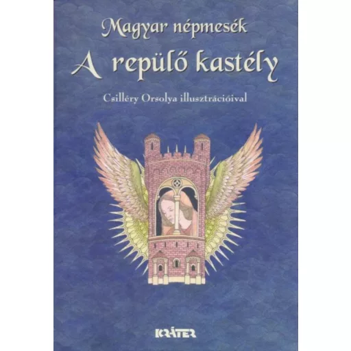 A repülő kastély - Magyar népmesék 11.