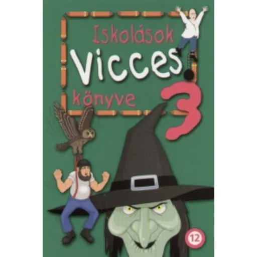 Iskolások vicces könyve 3. - Kágé