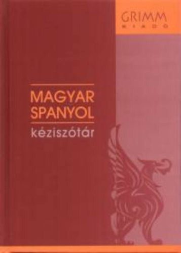 Magyar-spanyol kéziszótár - Dorogman György