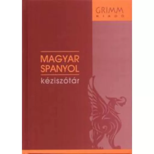 Magyar-spanyol kéziszótár - Dorogman György