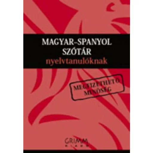 Magyar-spanyol szótár nyelvtanulóknak (Agócs Károly)