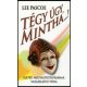 Tégy úgy, mintha...! - Életed megváltoztatásának varázslatos titka - Lee Pascoe