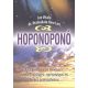 Hoponoponó /A titkos hawaii módszer, amivel bőséget, egészséget és békét teremthetsz (Dr. Ihale