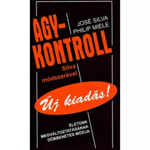 Agykontroll - José Silva