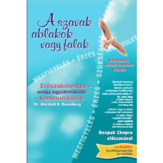 A szavak ablakok vagy falak - Dr. Marshall B. Rosenberg