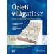 Üzleti világatlasz - Biztos navigáció az üzlet viharos vizein - Stuart Crainer
