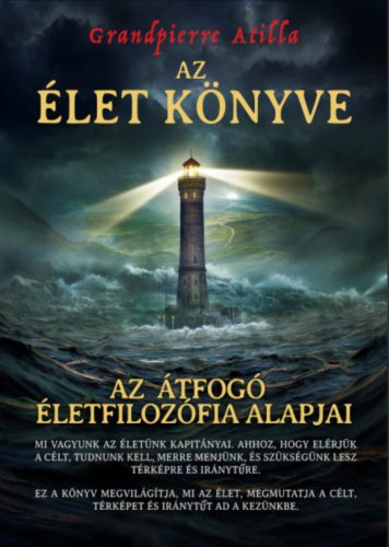 Az Élet Könyve - Grandpierre Attila