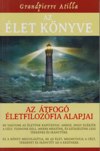 Az Élet Könyve - Grandpierre Attila