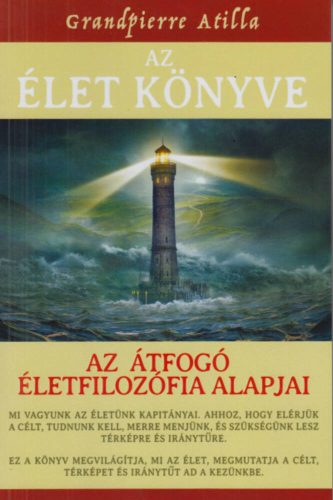 Az Élet Könyve - Grandpierre Attila