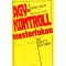 Agykontroll mesterfokon - Robert Stone