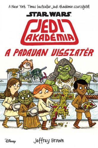 Star Wars: Jedi akadémia 2. - A padavan visszatér (Jeffrey Brown)