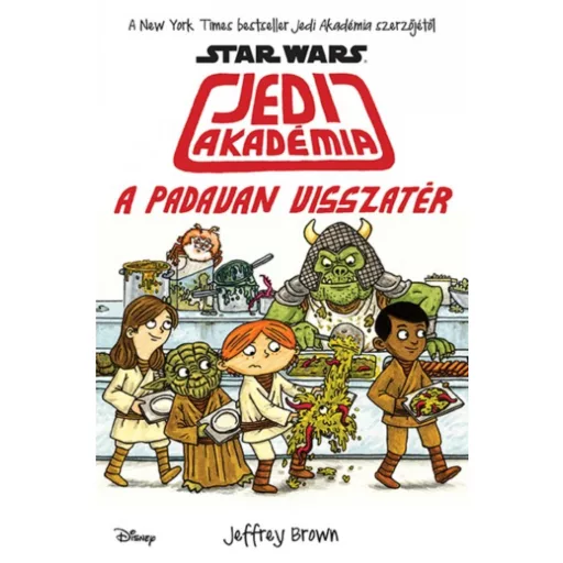 Star Wars: Jedi akadémia 2. - A padavan visszatér (Jeffrey Brown)