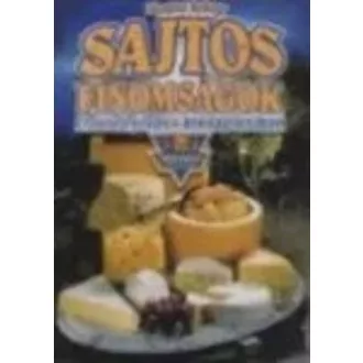 Sajtos finomságok - Príma szakács