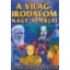 A világirodalom nagy alakjai - Diák kiskönyvtár
