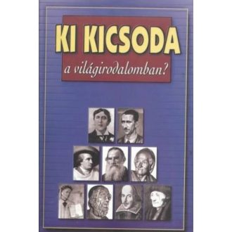 Ki kicsoda a világirodalomban