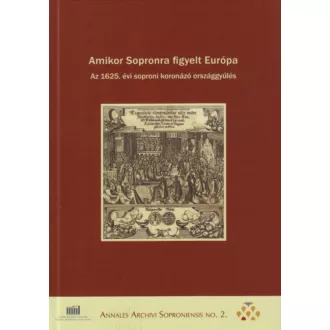 Amikor Sopronra figyelt Európa