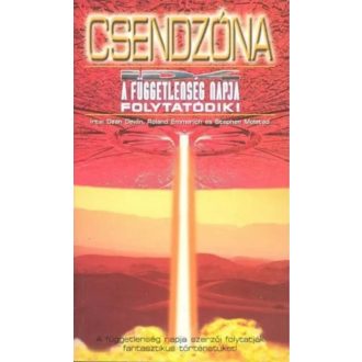   Csendzóna - A függetlenség napja folytatódik - Devlin-Emmerich-Molstad