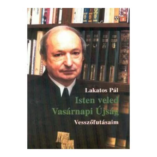 Isten veled vasárnapi újság - Lakatos Pál