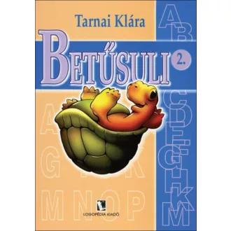   Betűsuli 2. - Képességfejlesztő feladatgyűjtemény kisiskolásoknak a nagybetűk tanulásához - Tarnai Klára