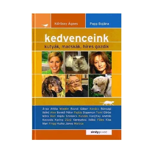 Kedvenceink - kutyák,macskák,híres gazdik