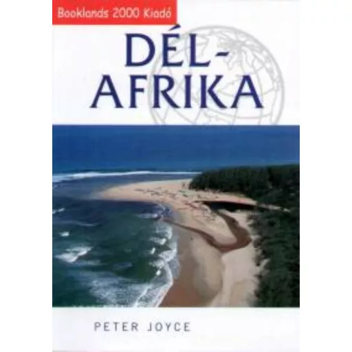 Dél-Afrika - Útikönyv és térkép - Peter Joyce