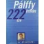 222 szó az utazásról - Pálffy István