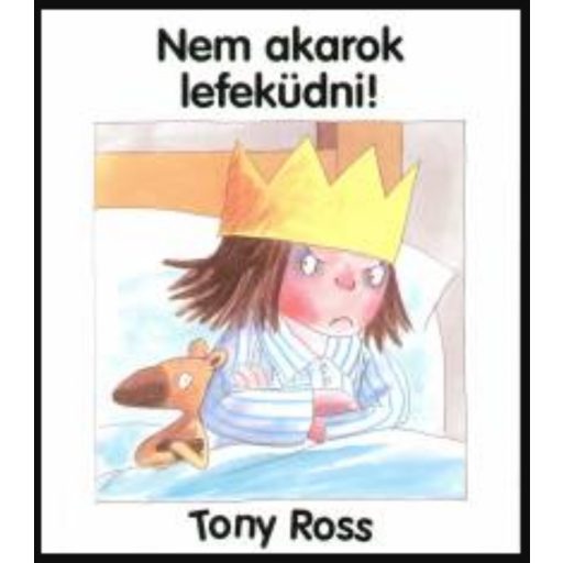 Nem akarok lefeküdni! - Tony Ross