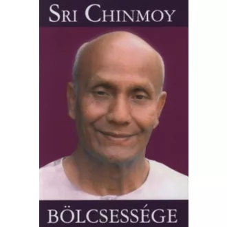 Sri Chinmoy bölcsessége