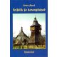 Felföldi fa harangházak - Kovács József
