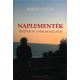 Naplementék - Történelmi korszakvázlatok - Berend T. Iván