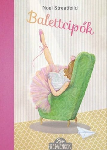 Balettcipők - Noel Streatfeild