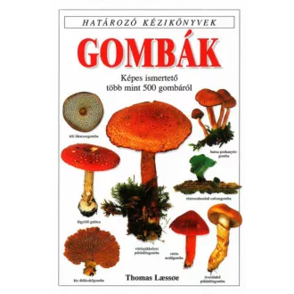 Gombák - Thomas Laessoe
