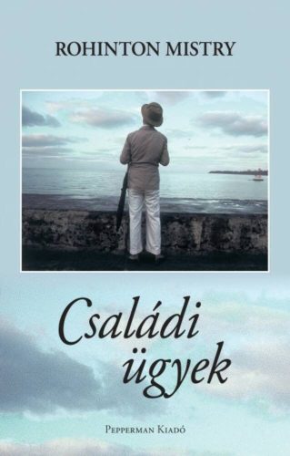 Családi ügyek (Rohinton Mistry)