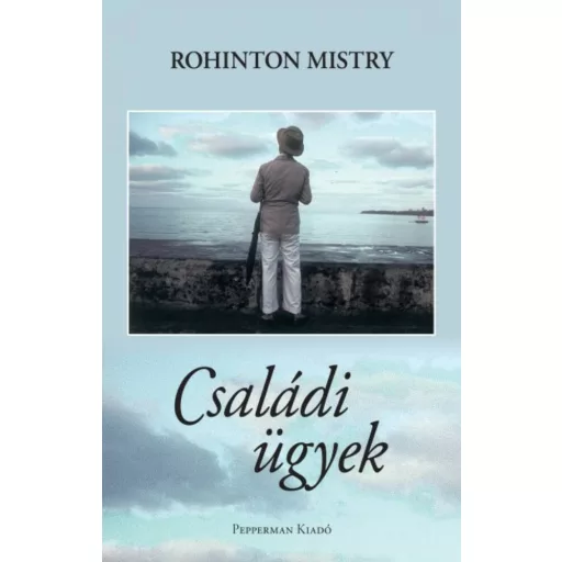 Családi ügyek (Rohinton Mistry)