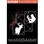 VADÁSZÍJÁSZAT /ELEVEN ÍJÁSZKÖNYVEK (Szabó Zsolt)