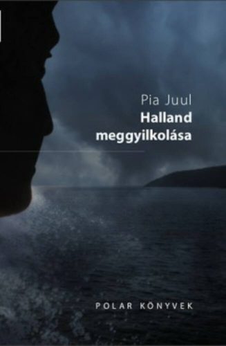 Halland meggyilkolása - Pia Juul