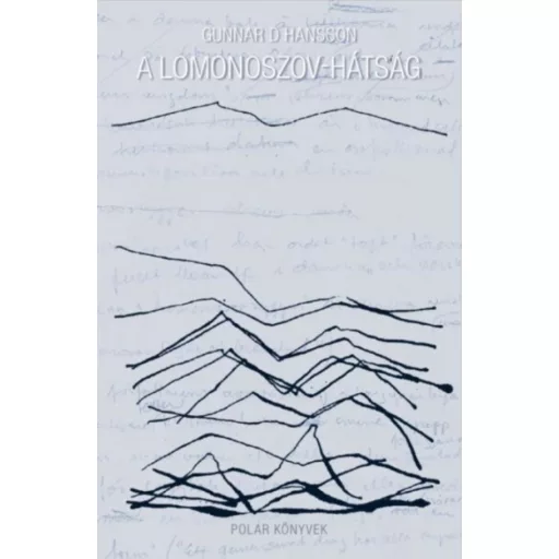 A Lomonoszov-hátság - D. Gunnar Hansson