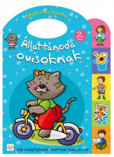 Állattanoda ovisoknak 2. rész  - Képességfejlesztő matricás könyvecske