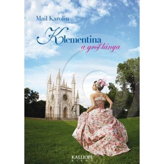 Klementina, a gróf lánya - Mail Karolin