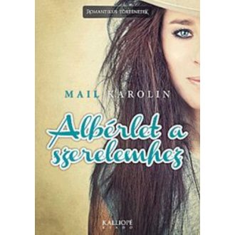 Albérlet a szerelemhez - Mail Karolin