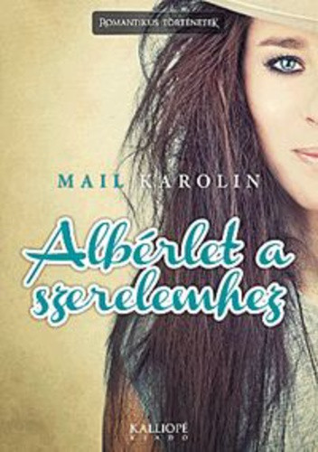 Albérlet a szerelemhez - Mail Karolin