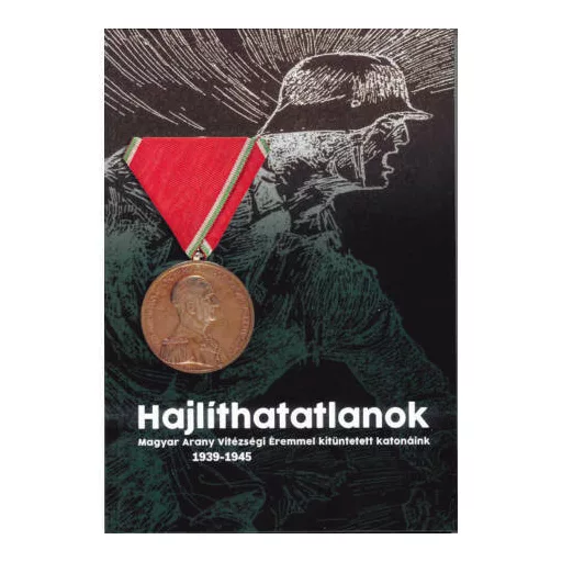 Hajlíthatatlanok - Maruzs Roland - Szentváry-Lukács János
