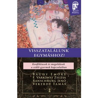 Visszatalálunk egymáshoz? /Nyitott akadémia (Vekerdy Tamás)