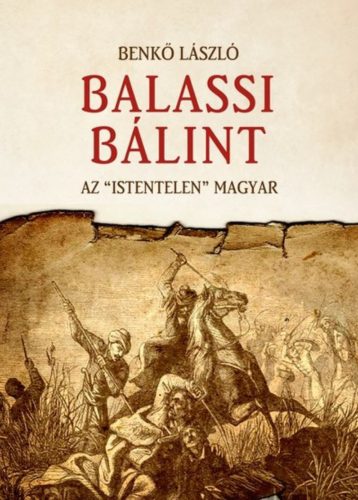 Balassi Bálint - Az 