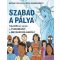 Szabad a pálya - Bryan Caplan - Zach Weinersmith