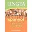 Lingea spanyol nyelvtani áttekintés /Praktikus példákkal (Nyelvkönyv)