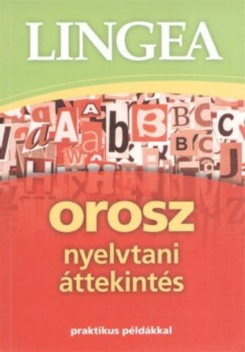 Lingea orosz nyelvtani áttekintés /Praktikus példákkal (Nyelvkönyv)